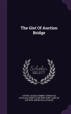 Cover The Gist Of Auction Bridge