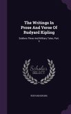 The Writings In Prose And Verse Of Rudyard Kipling