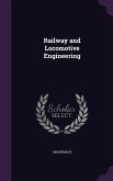 Railway and Locomotive Engineering