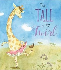 Cover Too Tall to Twirl