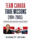 Team Canada Trade Missions (1994-2005)