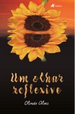 Um olhar reflexivo (eBook, ePUB)