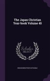 The Japan Christian Year-book Volume 45