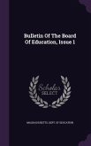 Bulletin Of The Board Of Education, Issue 1