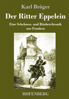 Der Ritter Eppelein - Bröger, Karl