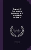 Journal Of Comparative Pathology And Therapeutics, Volume 15