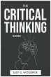 THE CRITICAL THINKING BOOK - Bild 1