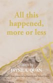 All This Happened, More Or Less