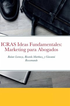 ICRAS Ideas Fundamentales - Lorenzo, Rainer; Martinez, Ricardo; Rossomando, Giovanni