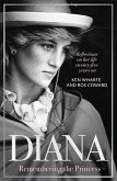 Diana - Remembering the Princess