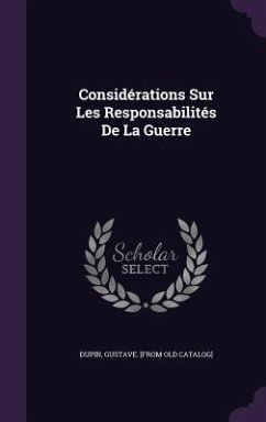 Cover Considérations Sur Les Responsabilités De La Guerre