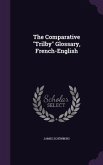 The Comparative Trilby Glossary, French-English