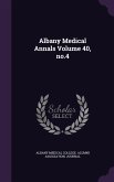 Albany Medical Annals Volume 40, no.4