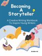 Becoming A Storyteller - Bild 1
