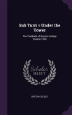 Sub Turri = Under the Tower: The Yearbook of Boston College Volume 1960