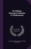Sir William Davenant's Relation To Shakespeare