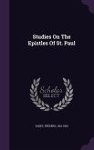 Studies On The Epistles Of St. Paul