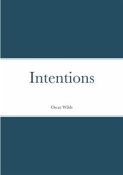 Intentions - Wilde, Oscar