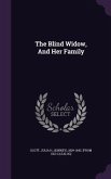The Blind Widow, And Her Family