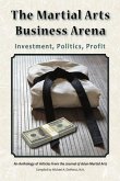The Martial Arts Business Arena (eBook, ePUB)
