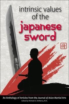 Intrinsic Values of the Japanese Sword (eBook, ePUB) - Dicristofano, Anthony; Babin, Richard; Goedkoop, James