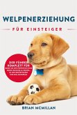 Welpenerziehung für Einsteiger (eBook, ePUB)