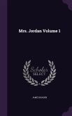 Mrs. Jordan Volume 1