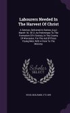 Labourers Needed In The Harvest Of Christ
