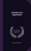 Animals of no Importance