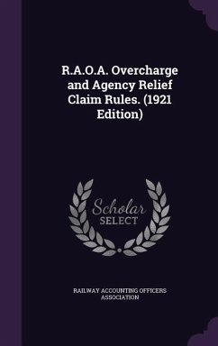 Cover R.A.O.A. Overcharge and Agency Relief Claim Rules. (1921 Edition)