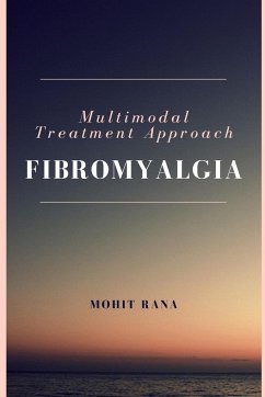 Multimodal Treatment Approach - Fibromyalgia - Mohit Rana