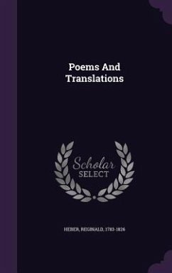 Poems And Translations - Heber, Reginald