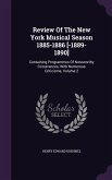 Review Of The New York Musical Season 1885-1886 [-1889-1890]