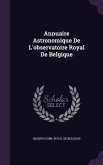 Annuaire Astronomique De L'observatoire Royal De Belgique