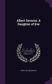 Albert Savarus. A Daughter of Eve