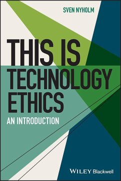This is Technology Ethics - Nyholm, Sven
