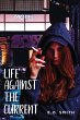 Life Against The Current - Bild 1