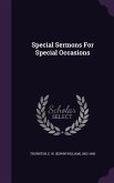 Special Sermons For Special Occasions