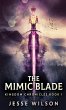The Mimic Blade - Bild 1