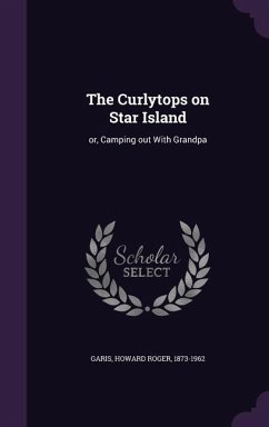 The Curlytops on Star Island - Garis, Howard Roger