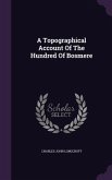 A Topographical Account Of The Hundred Of Bosmere