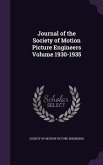 Journal of the Society of Motion Picture Engineers Volume 1930-1935