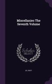 Miscellanies The Seventh Volume Miscellanies The Seventh Volume