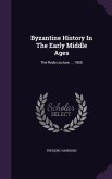 Byzantine History In The Early Middle Ages