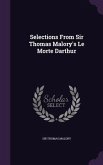 Selections From Sir Thomas Malory's Le Morte Darthur