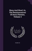 Warp And Woof, Or, The Reminiscences Of Doris Fletcher, Volume 3