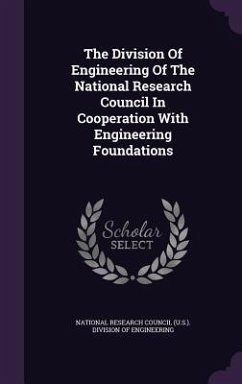 The Division Of Engineering Of The National Research Council In Cooperation With Engineering Foundations