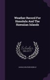 Weather Record For Honolulu And The Hawaiian Islands
