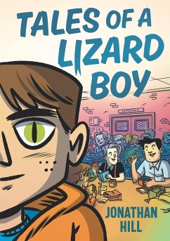 Tales of a Lizard Boy - Hill, Jonathan