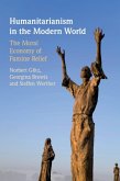 Humanitarianism in the Modern World